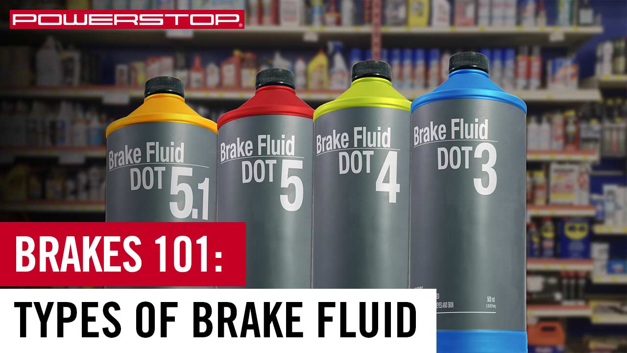 WHAT ARE THE DIFFERENT TYPES OF BRAKE FLUID?
