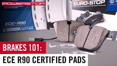 WHAT IS ECE R90 CERTIFICATION FOR BRAKE PADS? EURO-STOP