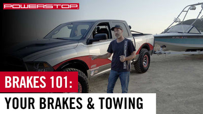 TOWING SAFETY & TIPS: BRAKE FADE AND BRAKE FLUID BOIL